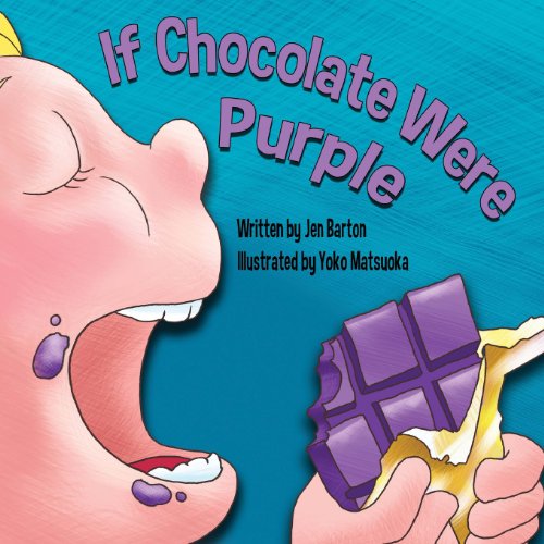 Stock image for If Chocolate Were Purple for sale by SecondSale