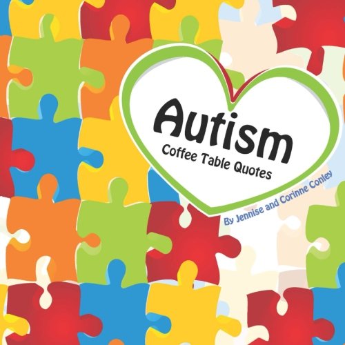 Stock image for Autism Coffee Table Quotes for sale by ThriftBooks-Atlanta
