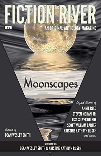 Beispielbild fr Fiction River: Moonscapes (Fiction River: An Original Anthology Magazine) zum Verkauf von HPB-Ruby