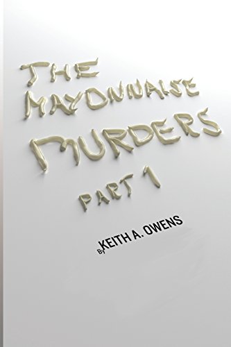 Beispielbild fr The Mayonnaise Murders zum Verkauf von Better World Books