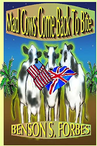 Imagen de archivo de Mad Cows Come Back To Bite a la venta por THE SAINT BOOKSTORE