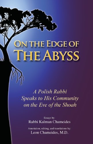 Stock image for On the Edge of the Abyss : A Polish Rabbi Speaks to His Community on the Eve of the Shoah for sale by Better World Books