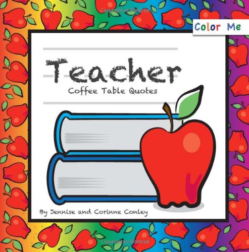 Stock image for Color Me Teacher Coffee Table Quotes for sale by Revaluation Books