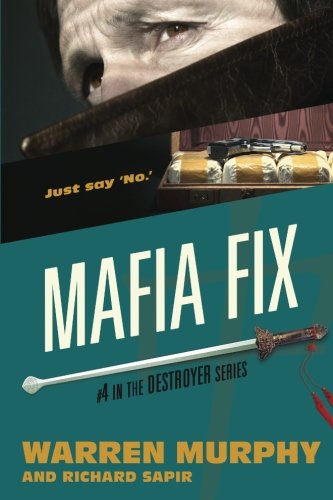 Beispielbild fr Mafia Fix (The Destroyer) (Volume 4) zum Verkauf von SecondSale