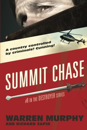 Stock image for Summit Chase (The Destroyer) (Volume 8) for sale by Bookmans
