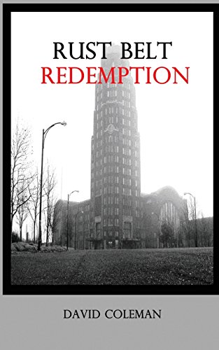 Stock image for Rust Belt Redemption for sale by Lucky's Textbooks