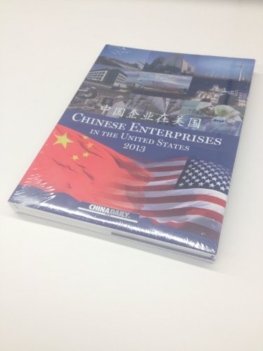 Beispielbild fr Chinese Enterprises in the United States 2013 zum Verkauf von Wonder Book