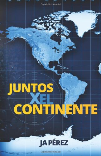 Imagen de archivo de Juntos por el Continente: Volume 6 (Together) a la venta por Revaluation Books