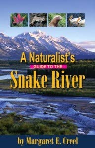 Beispielbild fr A Naturalist's Guiide to the Snake River [waterproof] zum Verkauf von Lexington Books Inc