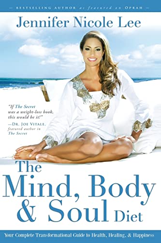 Stock image for The Mind, Body and Soul Diet : Your Complete Transformational Guide to Health, Heal for sale by Better World Books