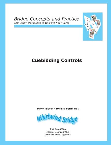 Beispielbild fr Cuebidding 1 - Controls: Bridge Concepts and Practice (Self-Study Workbooks to Improve Your Game) zum Verkauf von Lucky's Textbooks