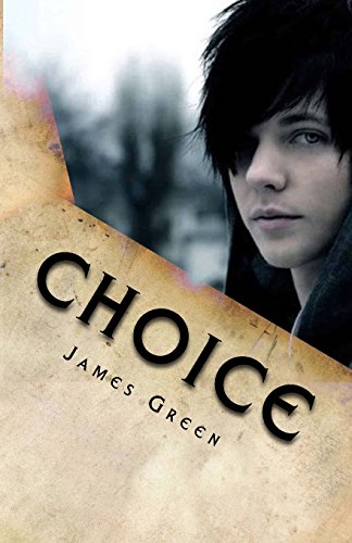 Choice (9780615801940) by Green, James