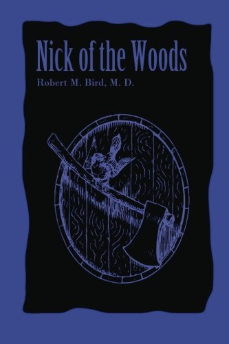 Beispielbild fr Nick of the Woods zum Verkauf von Better World Books