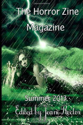 9780615805511: The Horror Zine Magazine Summer 2013