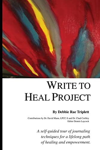 Beispielbild fr Write To Heal Project zum Verkauf von Your Online Bookstore