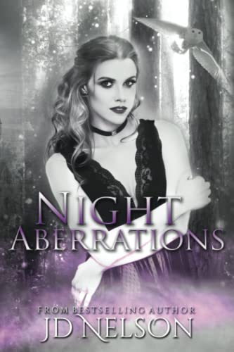 Night Aberrations (9780615806426) by JD Nelson