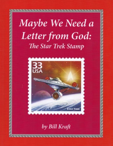9780615806884: Maybe We Need a Letter from God: The Star Trek Stamp
