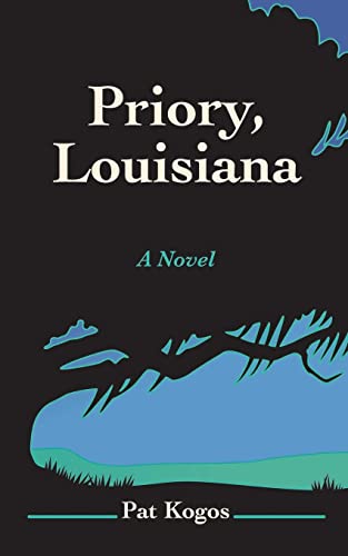 Priory, Louisiana: A Novel