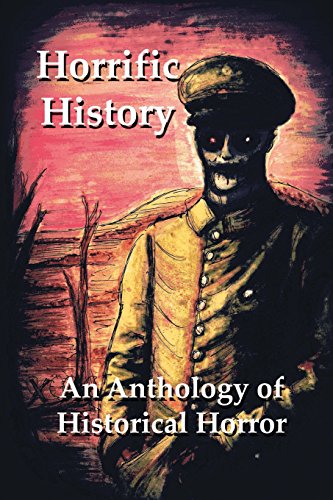 Horrific History (9780615807348) by Helmbrecht, Robert