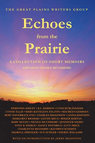 9780615808116: Echoes from the Prairie: A Collection of Short Memoirs