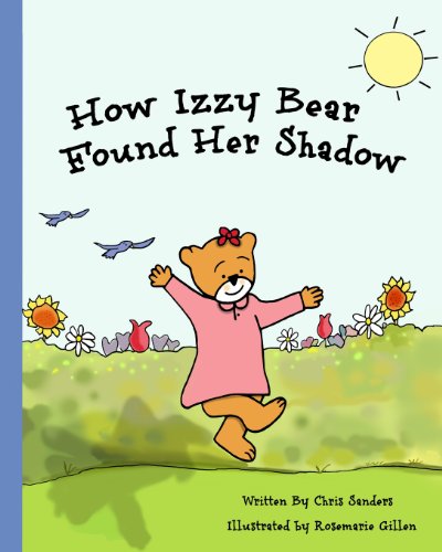 Stock image for How Izzy Bear Found Her Shadow for sale by Book Deals