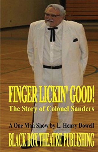 Stock image for Finger Lickin' Good!: The Story of Colonel Sanders for sale by SecondSale