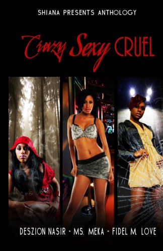 Stock image for Crazy Sexy Cruel for sale by Revaluation Books