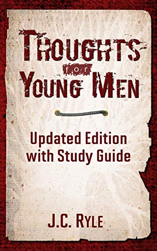 Stock image for Thoughts for Young Men: Updated Edition with Study Guide for sale by HPB Inc.