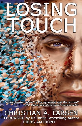 Losing Touch (9780615813066) by Larsen, Christian A