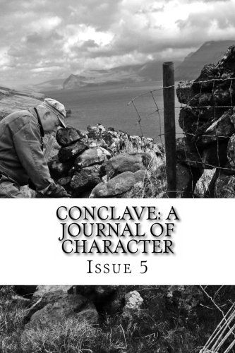 Conclave: A Journal of Character: Issue 5 (9780615815473) by Cherryh, CJ