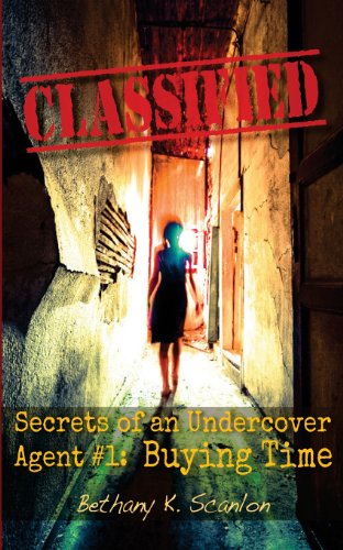 Beispielbild fr Secrets of an Undercover Agent: Buying Time: Volume 1 zum Verkauf von Revaluation Books