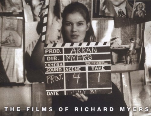 Beispielbild fr The Films of Richard Myers zum Verkauf von THE SAINT BOOKSTORE