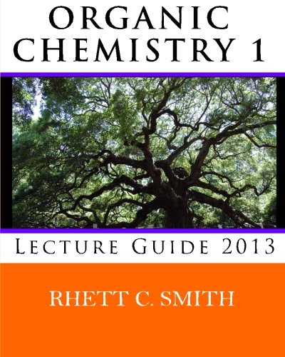 Beispielbild fr Organic Chemistry 1 Lecture Guide 2013 zum Verkauf von Revaluation Books