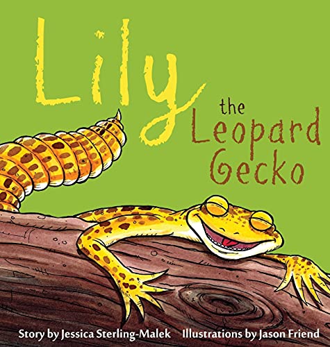Stock image for Lily the Leopard Gecko for sale by SecondSale