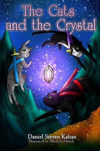 9780615821283: The Cats and the Crystal