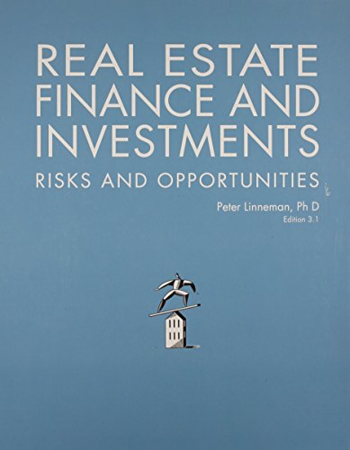 9780615825670: Real Estate Finance and Investments: Risks and Opportunites