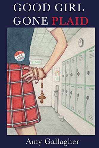 Stock image for Good Girl Gone Plaid for sale by Lucky's Textbooks