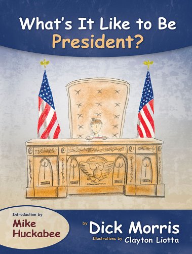 Beispielbild fr What's It Like to Be President? zum Verkauf von Better World Books