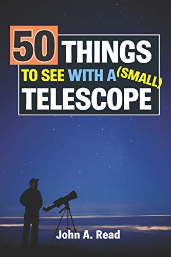 Imagen de archivo de 50 Things To See With A Small Telescope a la venta por SecondSale