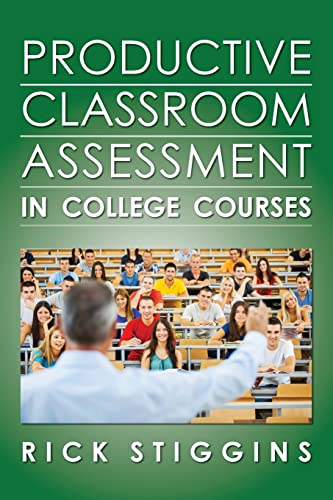 Stock image for Productive Classroom Assessment in College Courses for sale by Better World Books