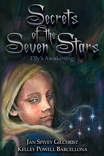 Stock image for Secrets of the Seven Stars: Elly's Awakening for sale by Lucky's Textbooks