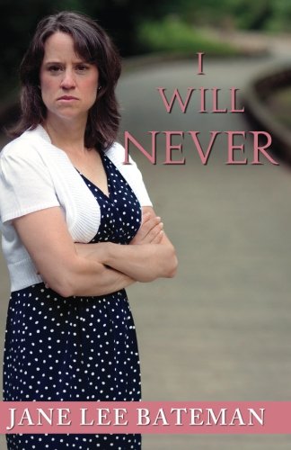 Imagen de archivo de I Will Never a la venta por Red's Corner LLC