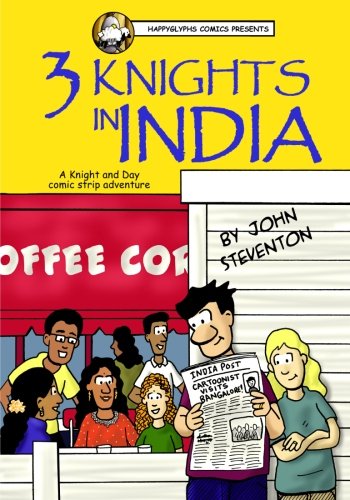 Stock image for 3 Knights in India: A Knight and Day Comic Strip Adventure: Volume 2 for sale by Revaluation Books