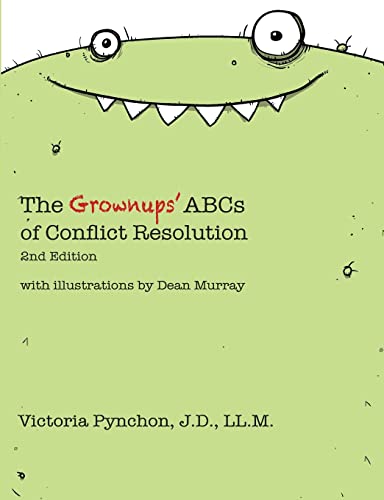 Stock image for The Grownups' ABCs of Conflict Resolution for sale by ThriftBooks-Atlanta