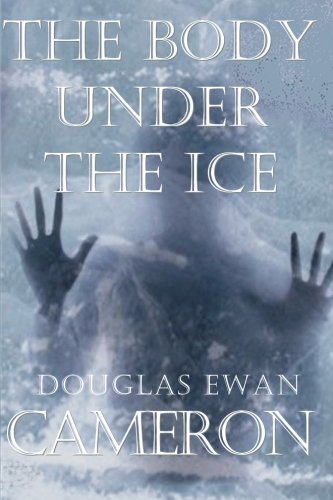 Imagen de archivo de The Body Under the Ice a la venta por SecondSale