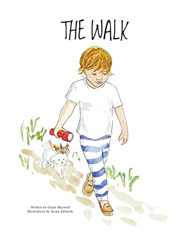 Stock image for The Walk (A Book to Help Children Fall Asleep and Have Sweet Dreams) for sale by SecondSale