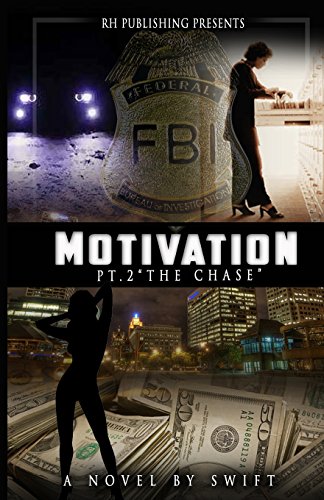 MOTIVATION part 2: The Chase (9780615834658) by Swift