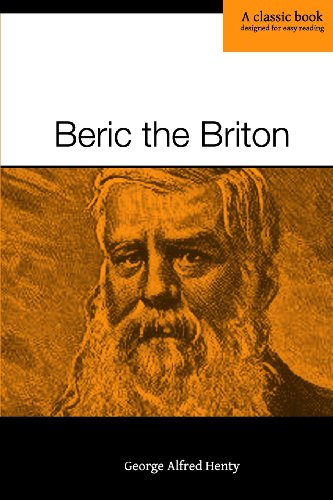 Beric the Briton (9780615836195) by Henty, George Alfred