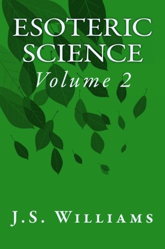 Beispielbild fr Esoteric Science : Volume 2 zum Verkauf von Better World Books: West