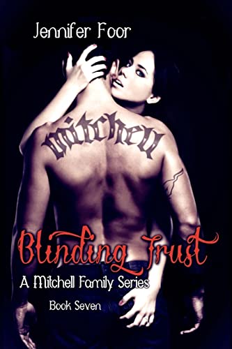 Beispielbild fr Blinding Trust: A Mitchell Family Series Book 8 zum Verkauf von Lucky's Textbooks